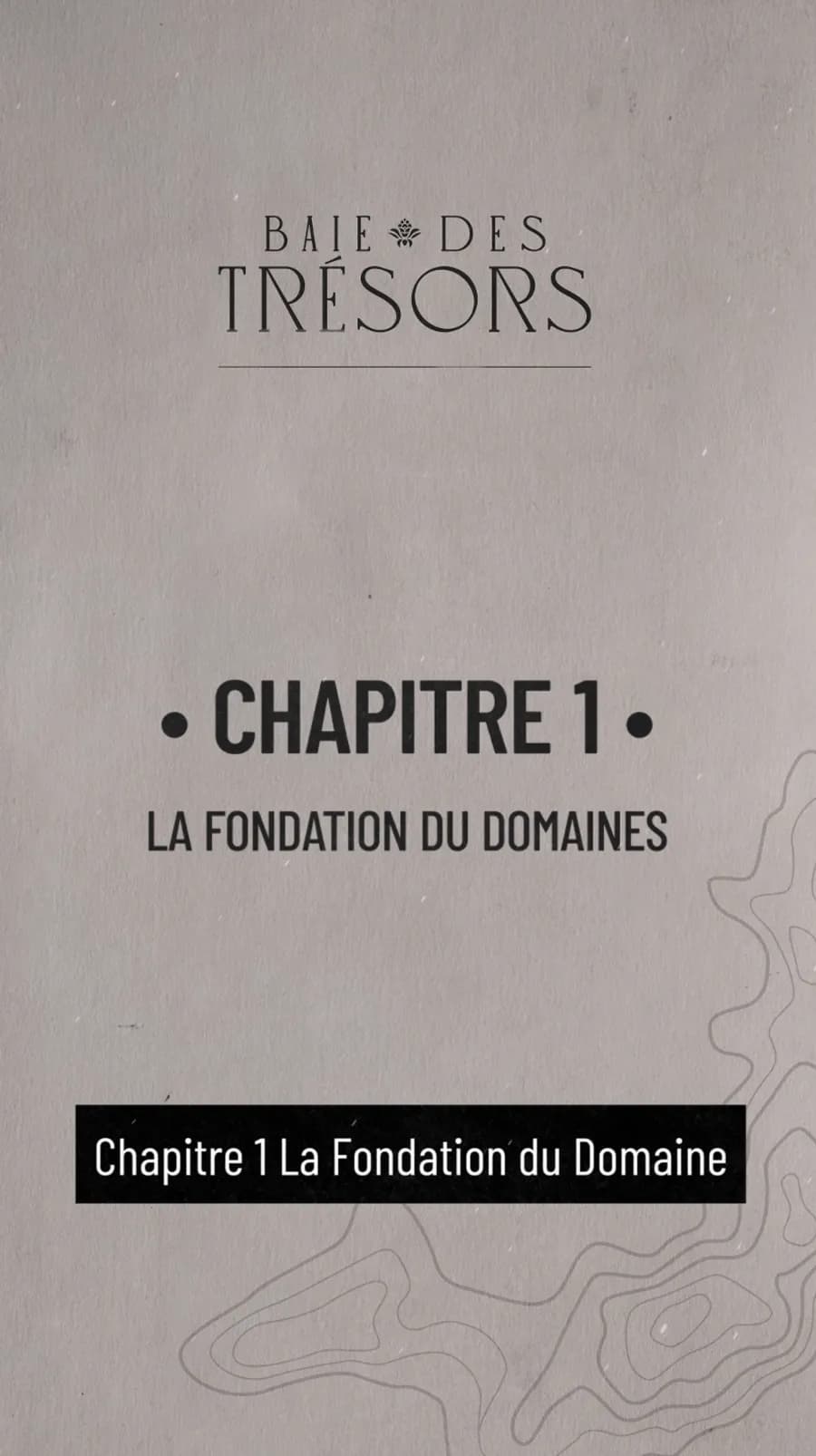 Chapitre 1 : la fondation du domaine