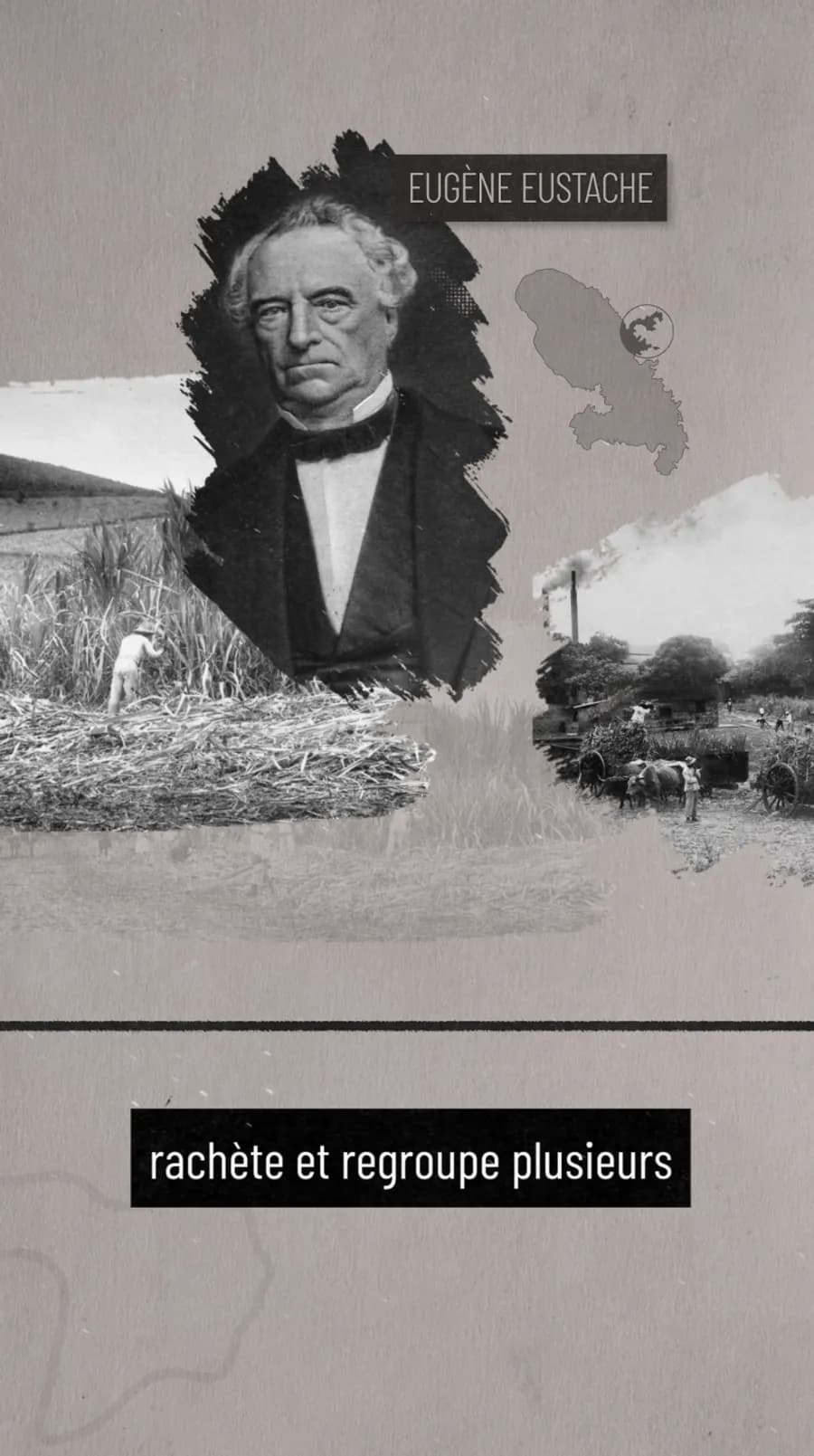 Eugène Eustache rachète et regroupe plusieurs domaines