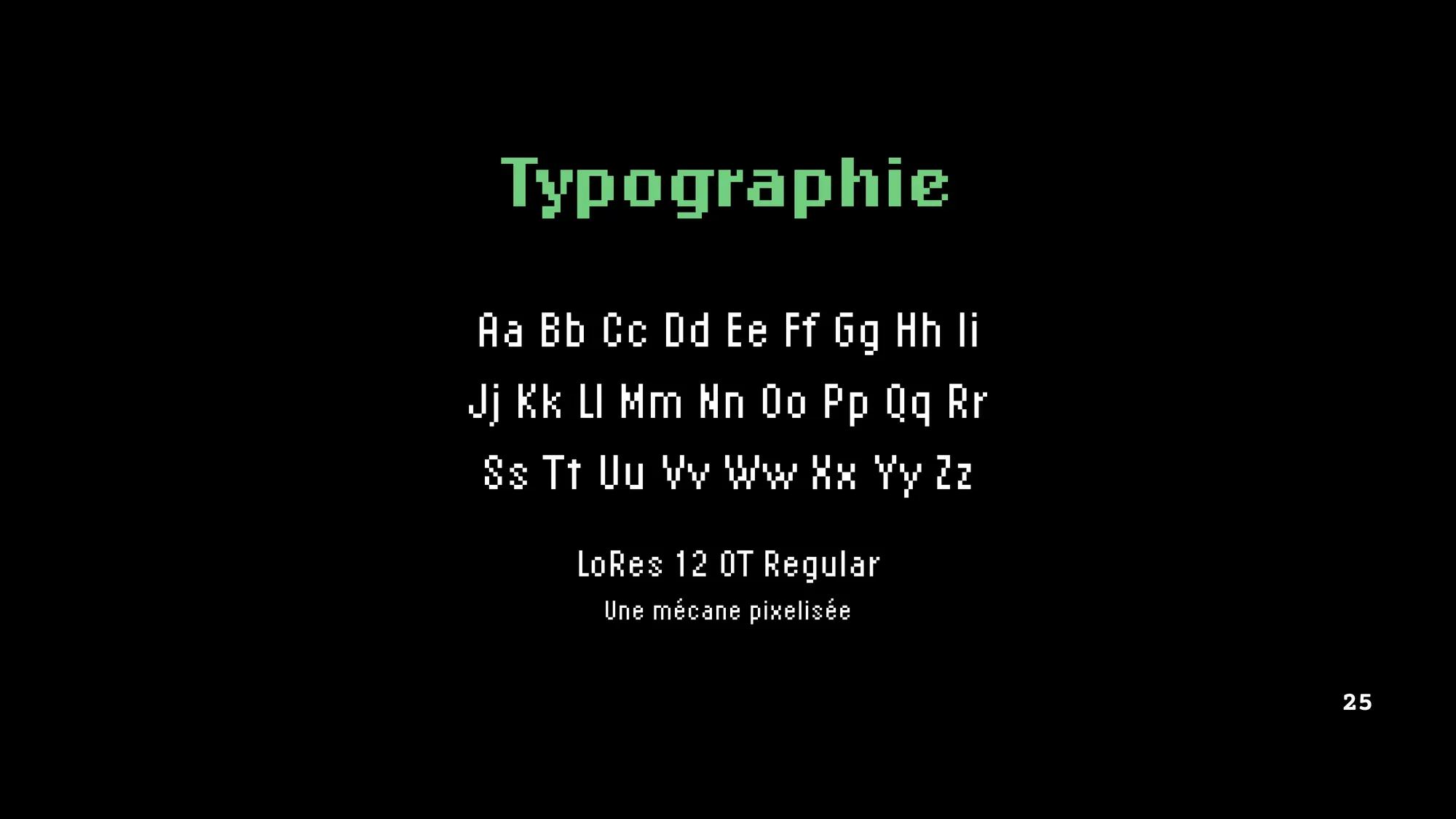 Typographie du projet : LoRes 12 OT Regular