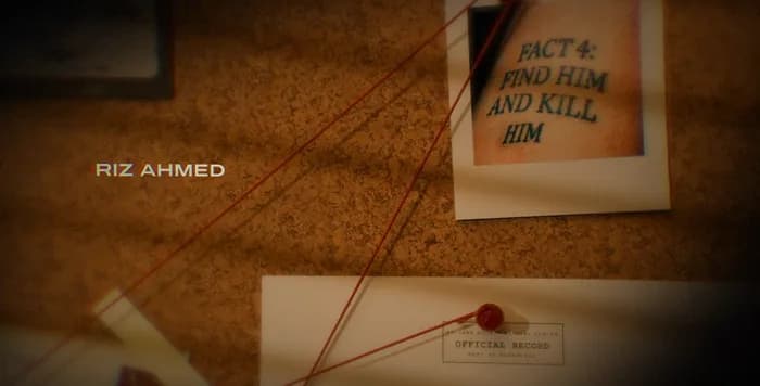 « Riz Ahmed » : la note « Fact 4 : find him and kill him »